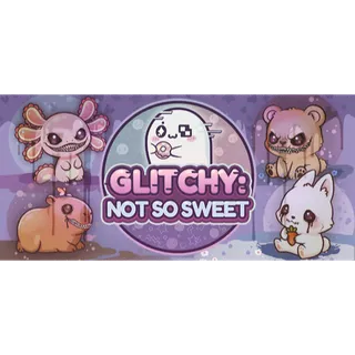 Glitchy: Not So Sweet STEAM Key GLOBAL