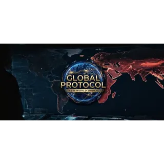Global Protocol: New World Order STEAM Key GLOBAL