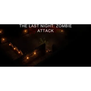 The Last Night: Zombie Attack STEAM Key GLOBAL