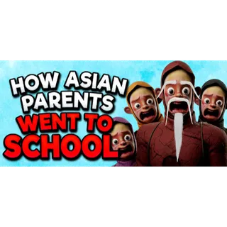 How Asian Parents Went to School STEAM Key GLOBAL
