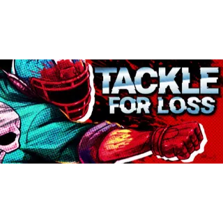 Tackle for Loss STEAM Key GLOBAL