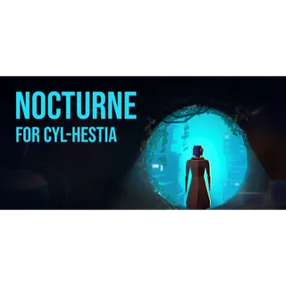 Nocturne for Cyl-Hestia STEAM Key GLOBAL
