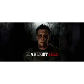 Black Light Kills STEAM Key GLOBAL