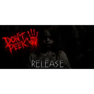 DON`T PEEK STEAM Key GLOBAL