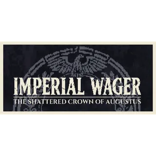 Imperial Wager: The Shattered Crown of Augustus STEAM Key GLOBAL