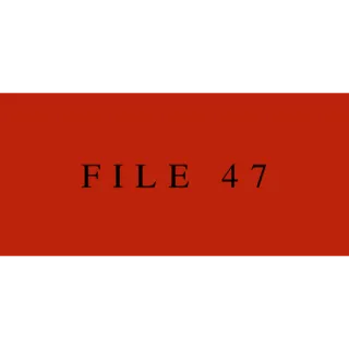 File 47 STEAM Key GLOBAL