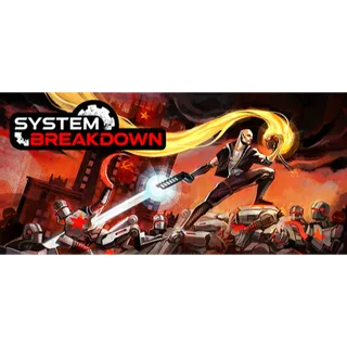 System Breakdown STEAM Key GLOBAL
