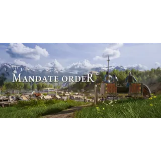 Mandate Order STEAM Key GLOBAL