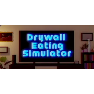 Drywall Eating Simulator STEAM Key GLOBAL
