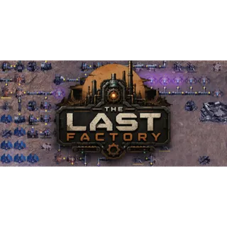 The Last Factory STEAM Key GLOBAL