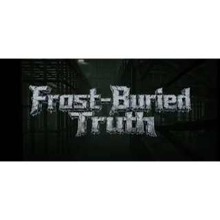 Frost-Buried Truth STEAM Key GLOBAL