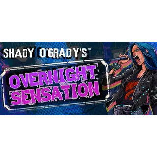 Shady O'Grady's™ Overnight Sensation STEAM Key GLOBAL