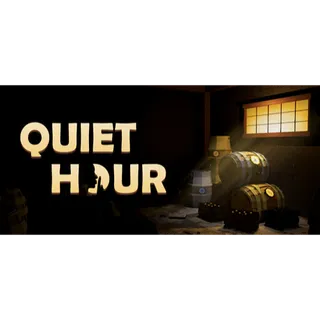 Quiet Hour STEAM Key GLOBAL