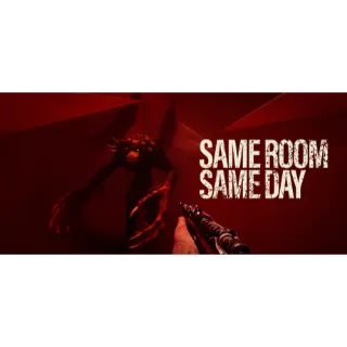 Same Room Same Day STEAM Key GLOBAL
