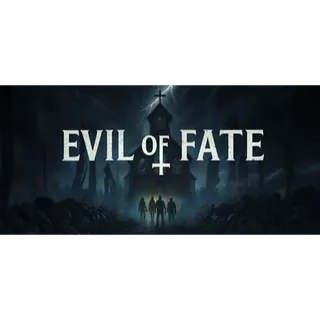 Evil Of Fate STEAM Key GLOBAL