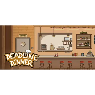 DEADLINE DINNER STEAM Key GLOBAL