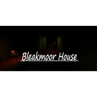 Bleakmoor House STEAM Key GLOBAL