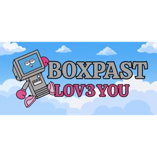 BOXPAST LOV3YOU STEAM Key GLOBAL