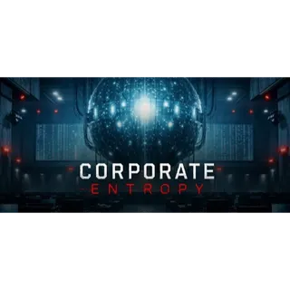 Corporate Entropy STEAM Key GLOBAL