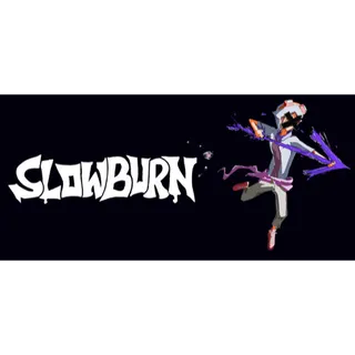 SLOWBURN STEAM Key GLOBAL