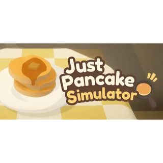 Just Pancake Simulator STEAM Key GLOBAL