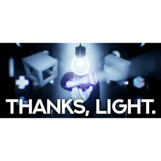 THANKS, LIGHT. STEAM Key GLOBAL