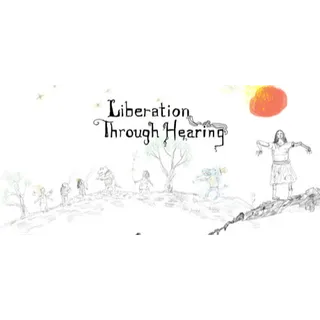 Liberation Through Hearing STEAM Key GLOBAL