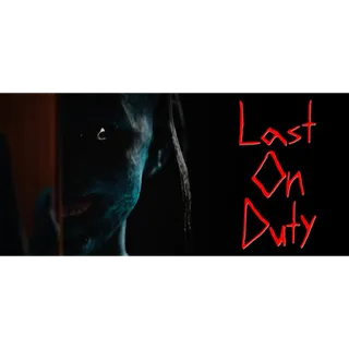 Last On Duty STEAM Key GLOBAL
