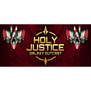 Holy Justice: Galaxy Outcast STEAM Key GLOBAL