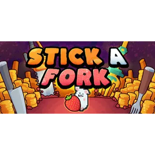 Stick A Fork STEAM Key GLOBAL