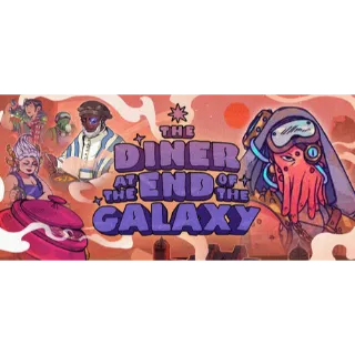 The Diner at the End of the Galaxy STEAM Key GLOBAL