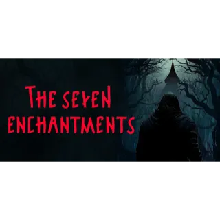 The Seven Enchantments STEAM Key GLOBAL