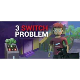 3 Switch Problem STEAM Key GLOBAL