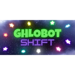 Ghlobot Shift STEAM Key GLOBAL