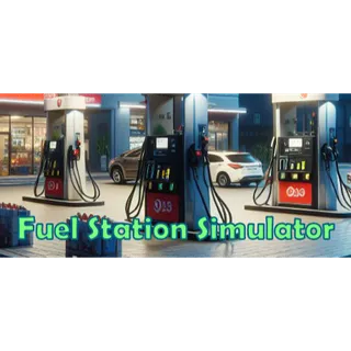 Fuel Station Simulator STEAM Key GLOBAL
