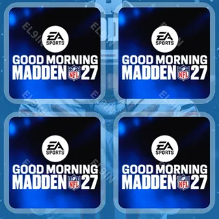 🧙‍♂️ Madden NFL 27 Twitch Drops ✅ Good Morning Madden [Total 4 Items]