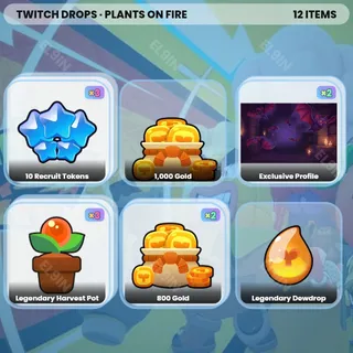 👑 Plants on Fire Twitch Drops 🌐 Plants on Fire [Total 12 Items]