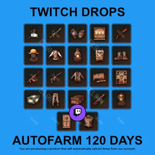 ✪✅【Rust】Twitch Drops ✪ Automatic farming 120 days