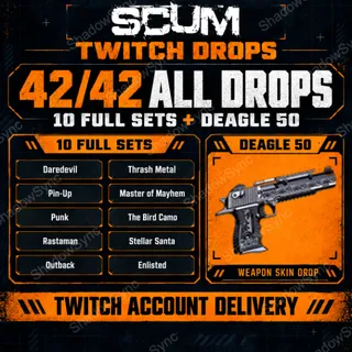 🔥 SCUM Twitch Drops | All 42 Drops (42/42) | 10 Full Sets + DEagle 50 Weapon Skin