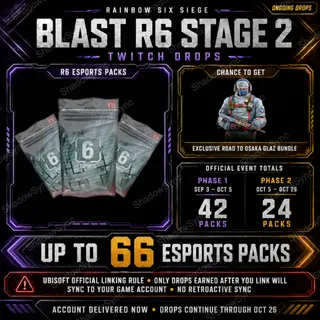 🔥 Rainbow Six Siege X R6S Twitch Drops | BLAST R6 Stage 2 | Up to 66 Esports Packs + Road to Osaka Glaz Bundle Chance | Oct 26