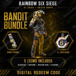 Rainbow Six Siege X R6 R6S Twitch Drops | SI 2026 Bandit Bundle Code | 5 Items: Headgear + Uniform + Weapon Skin + 2 Charms
