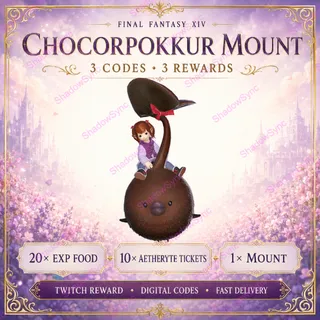 🔥 Final Fantasy XIV FFXIV FF14 2024 Twitch Drops | Chocorpokkur Mount Full Set | 3 Codes 
