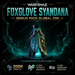Warframe Foxglove Syandana Bonus Pack Code | 200K Credits + 3-Day Affinity & Resource Boosters | Cosmetic | Global PC