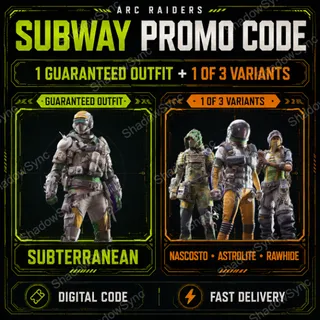 🔥 ARC Raiders Subway Skin Promo Code/Key | Subway Collab | Subterranean Outfit + 1 of 3 Variants | Nascosto Astrolite Rawhide