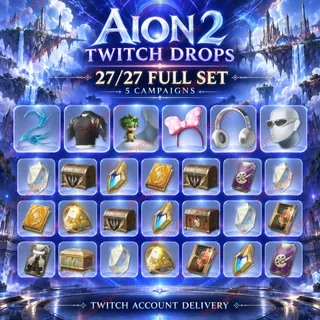 AION 2 Twitch Drops | 27/27 FULL SET | Leather Crop Fit, Pet: Two, Cyber Glasses, White Headset, Head Bow, Adorable Young Elim
