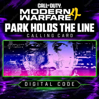 🔥 Call of Duty COD MW4 Modern Warfare 4 | Park Holds the Line Calling Card | Digital Code Key | PC PS5 Xbox Series X|S
