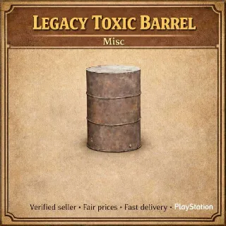 Toxic Barrel - Legacy Misc