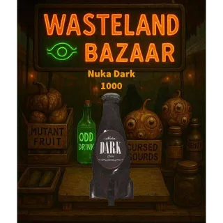 1000 Nuka Dark