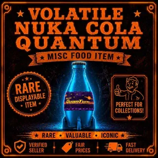 Volatile Nuka Quantum - Displayable