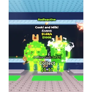 Radioactive Cooki and Milki 1.6B/s